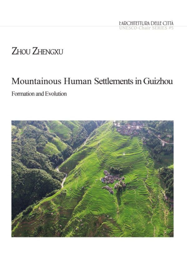 Mountainous Human Settlements in Guizhou