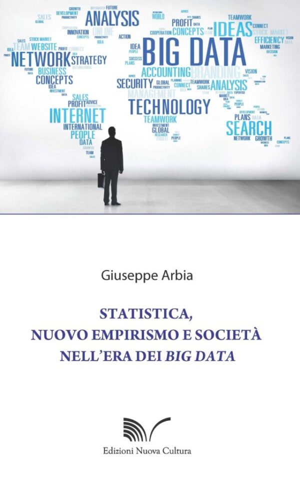 Statistica, nuovo empirismo e società nell’era dei Big Data