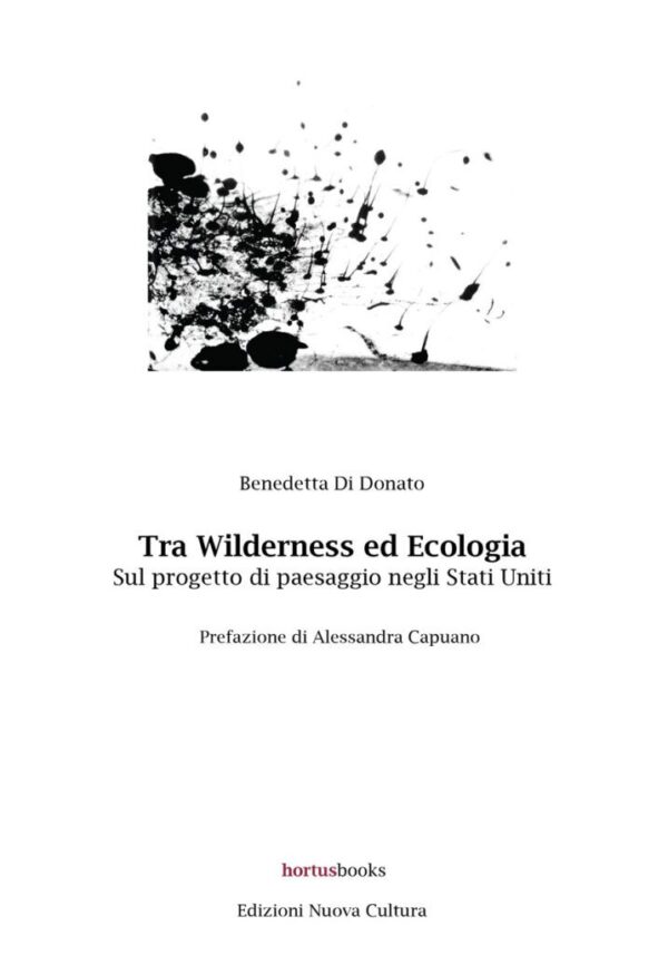 Tra Wilderness ed Ecologia