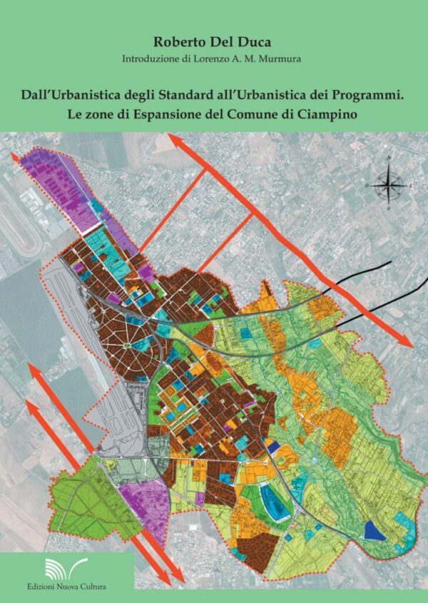 Dall’Urbanistica degli Standard all’Urbanistica dei Programmi