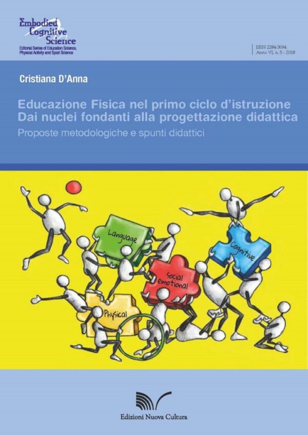 Educazione Fisica nel primo ciclo d’istruzione. Dai nuclei fondanti alla progettazione didattica