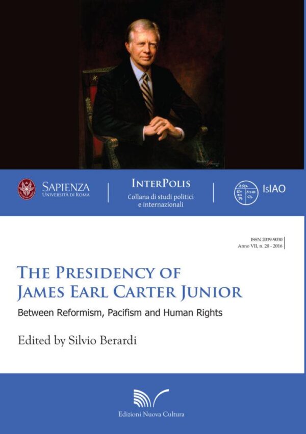 The Presidency of James Earl Carter Junior