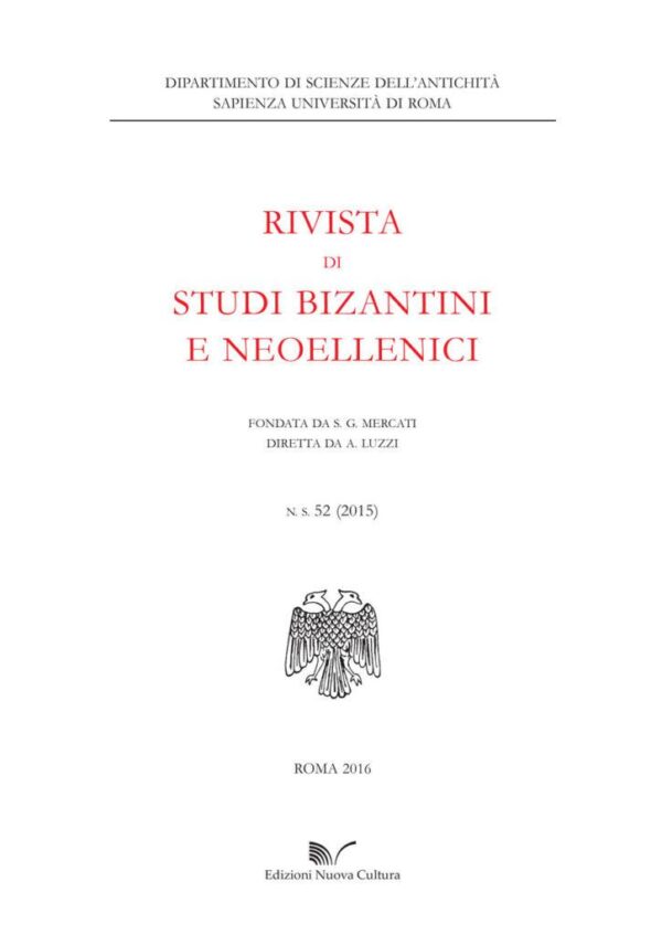 Rivista di studi bizantini e neoellenici n. 52 (2015)